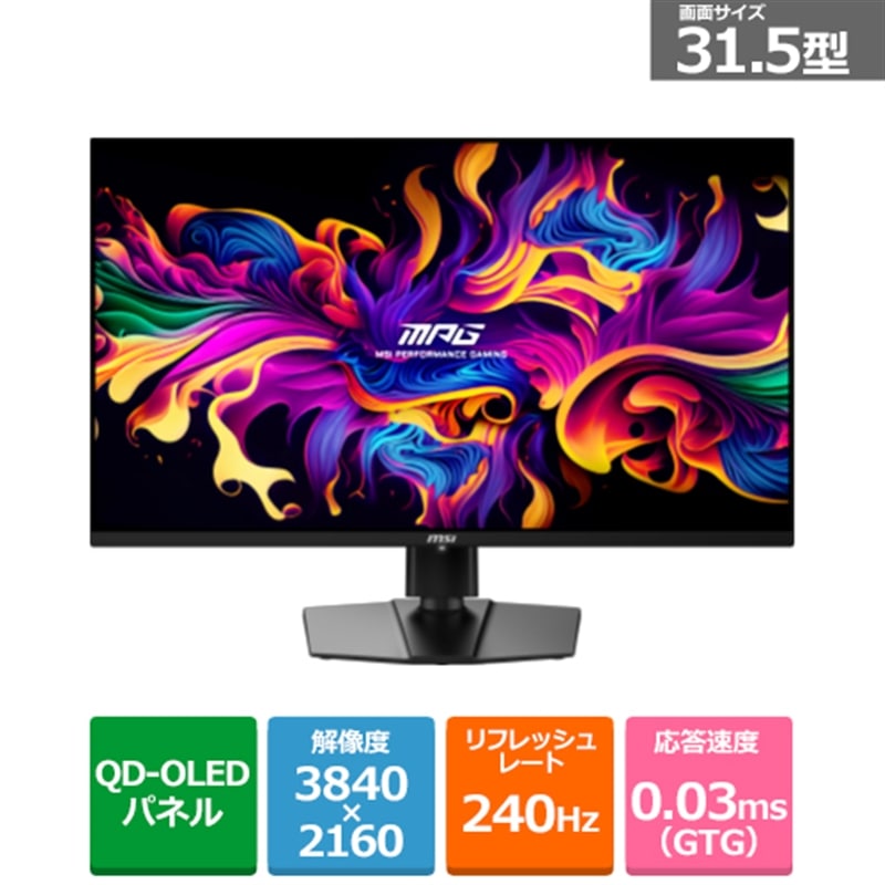 MSIiGGXACj 31.5C` QD-OLEDڃQ[~Oj^[ MPG-321URX-QD-OLED